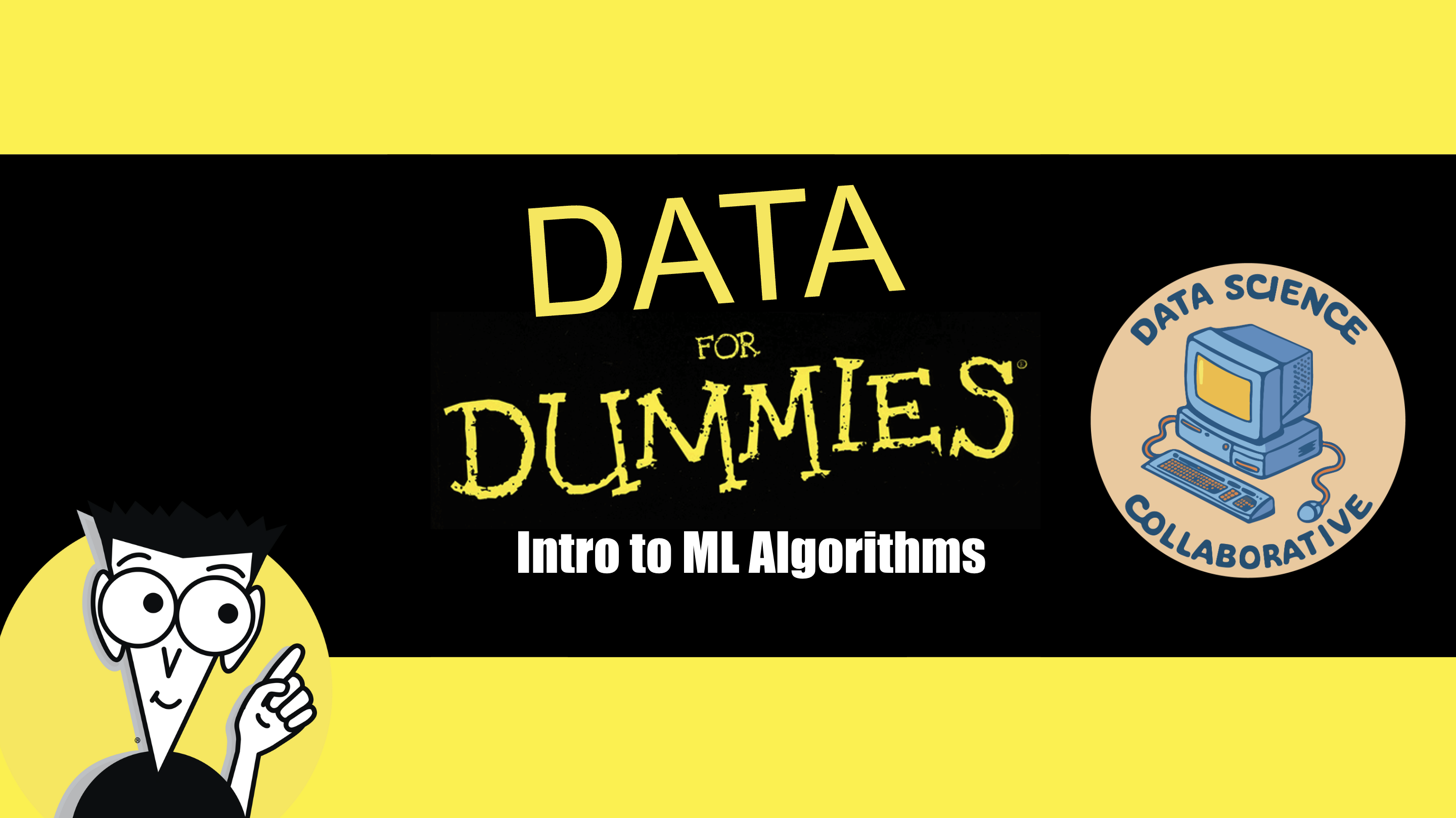 Data 4 Dummies workshop
